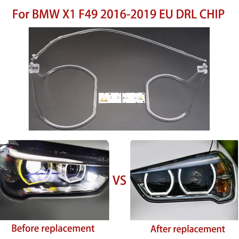 

Headlamp For BMW X1 F49 2016-2019 European Ballast White Light Angel Eye Car DRL CHIP Conduit Strip Light Eyebrow Spare Parts