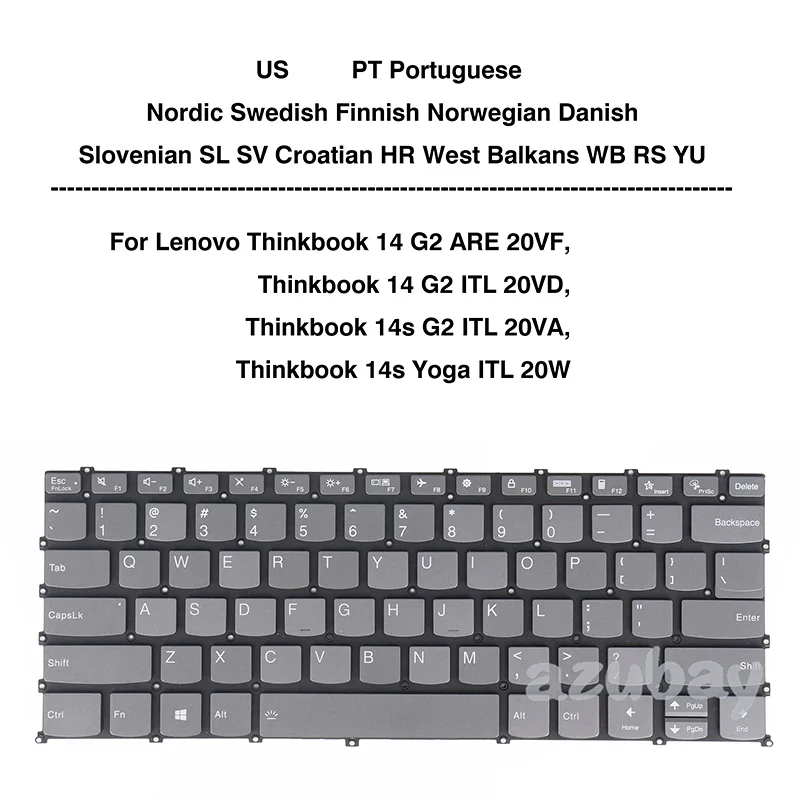 

Keyboard For Lenovo ThinkBook 14 G2 ARE 20V- ITL 20VD, 14s G2 ITL 20VA, 14s Yoga ITL US Portuguese Nordic Slovenian Croatian