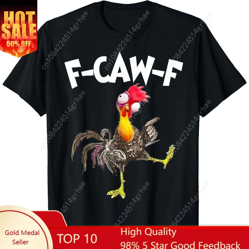 

Funny F-Caw-F Chicken FCAWF Chicken T-Shirt
