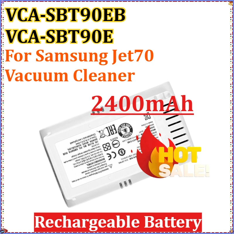 

2400mAh New Battery VCA-SBT90EB VCA-SBT90E for Samsung Jet70 Vacuum Cleaner Battery