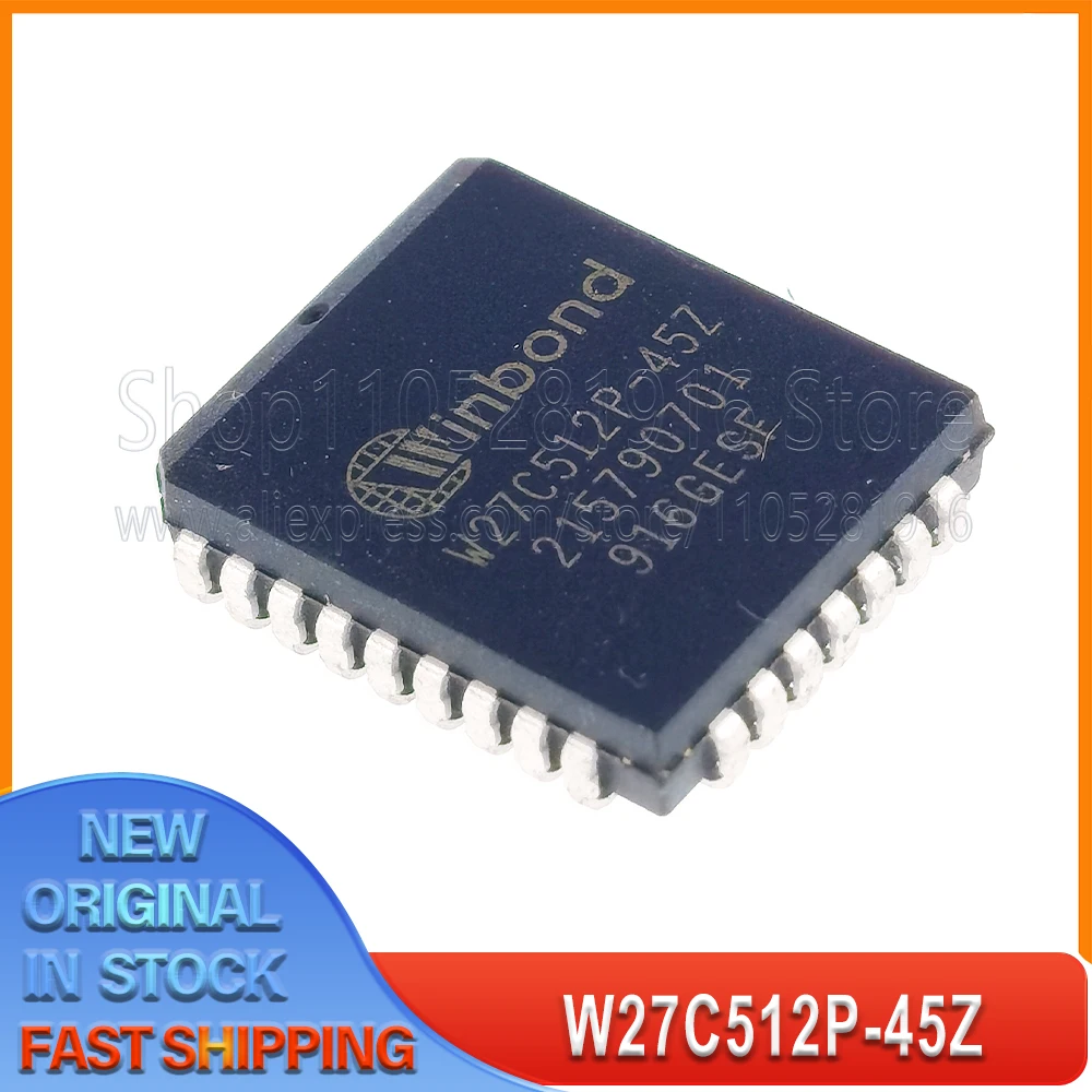 

1~20 шт./лот W27C512P-45Z 27C512 W27C512P-45 PLCC32 100% новый, в наличии на складе