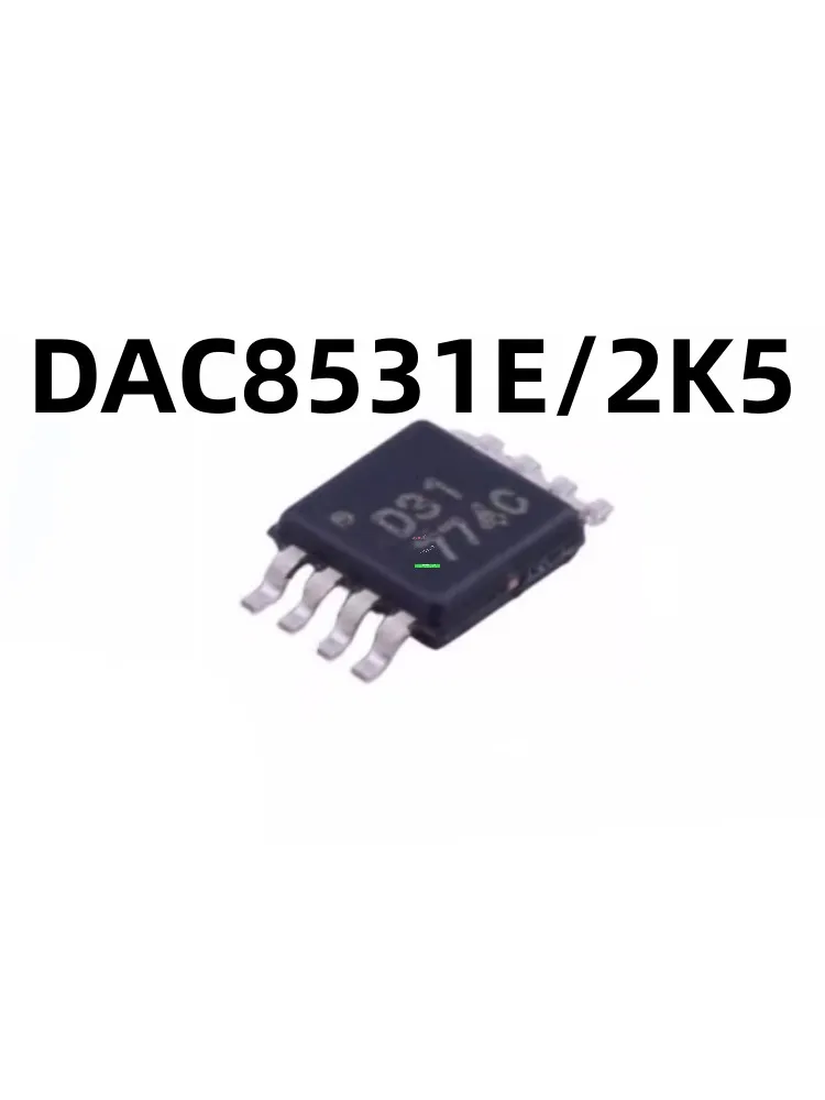 

5-10pcs DAC8531E/2K5 DAC8531E DAC8531 silk screen D31 SMT MSOP-8 digital to analog conversion chip 100%brand new originalgenuine