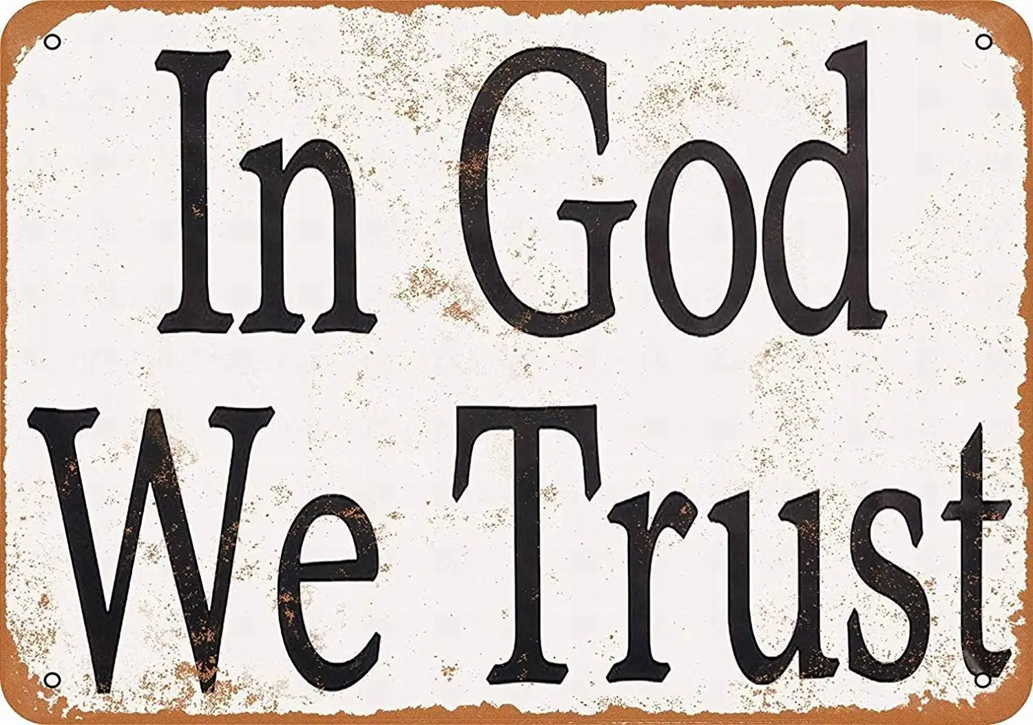 In God We Trust Metal Tin Sign Cute Inspirational Poster Retro Plaque Wall Decor For Home Kitchen Pub Bar Cafe Man Cave 12x sign