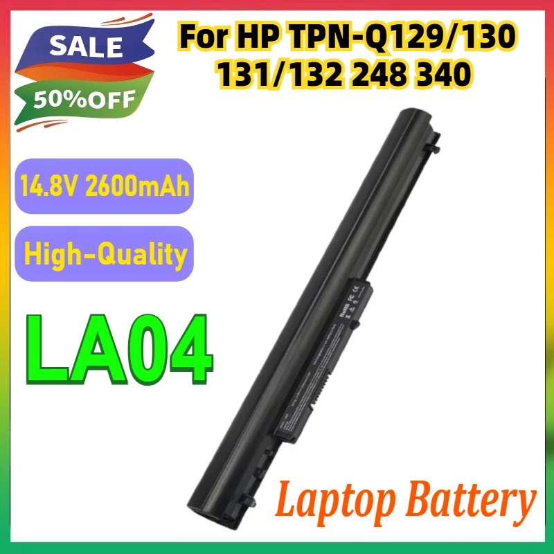 

LA04 Laptop Battery 14.8V 2600mAh for HP 728460-001 F3B96AA HSTNN-UB5M HSTNN-UB5N HSTNN-Y5BV TPN-Q129 TPN-Q130 TPN-Q131 TPN-Q132