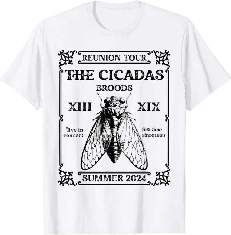 Cicadas Swarm Reunion Tour Brood XIII XIX Summer Cicada 2024 T-Shirt S-3XL  High Quality 100%Cotton Short Sleeve