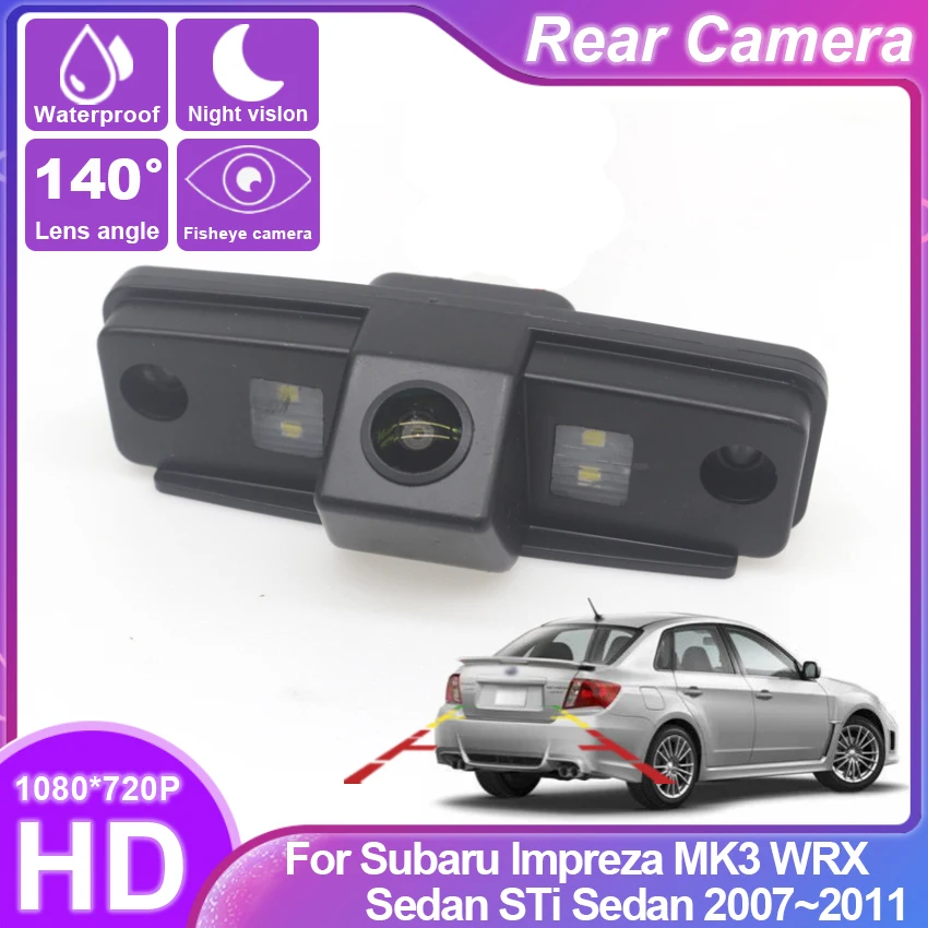 

Rear View Camera For Subaru Impreza MK3 WRX Sedan STi Sedan 2007 2008 2009 2010 2011 CCD Full HD Night Vision Car Reverse Camera