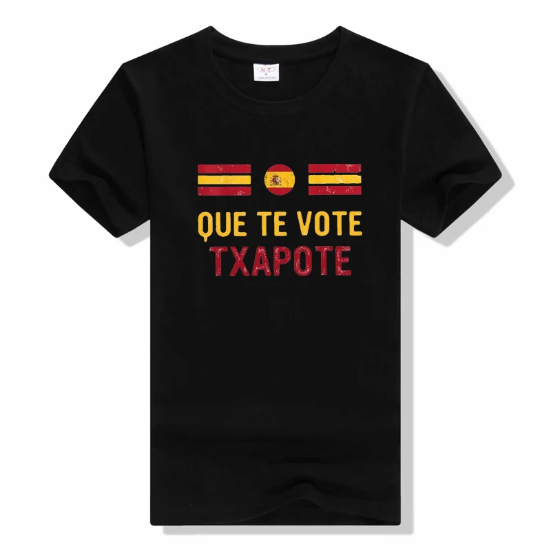 Que Te Vote Txapote T Shirt Spanish Text Meme Trend Tee Tops Casual Cotton Unisex Short Sleeve o-neck T-shirt summer Style tee