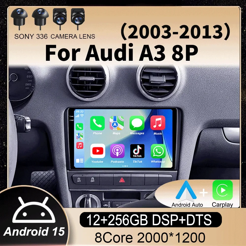 

Android 15 Carplay Auto Car Radio For Audi A3 8P 2003-2013 2din Multimedia Player GPS Navigation Audio Stereo DSP 360 Camera 4G