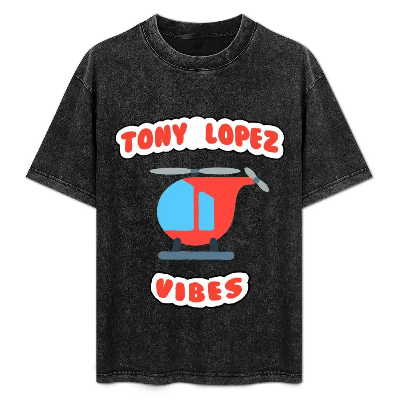 tony lopez vibes T-Shirt oversizeds essential t shirt summer top aesthetic clothes tee shirts for men