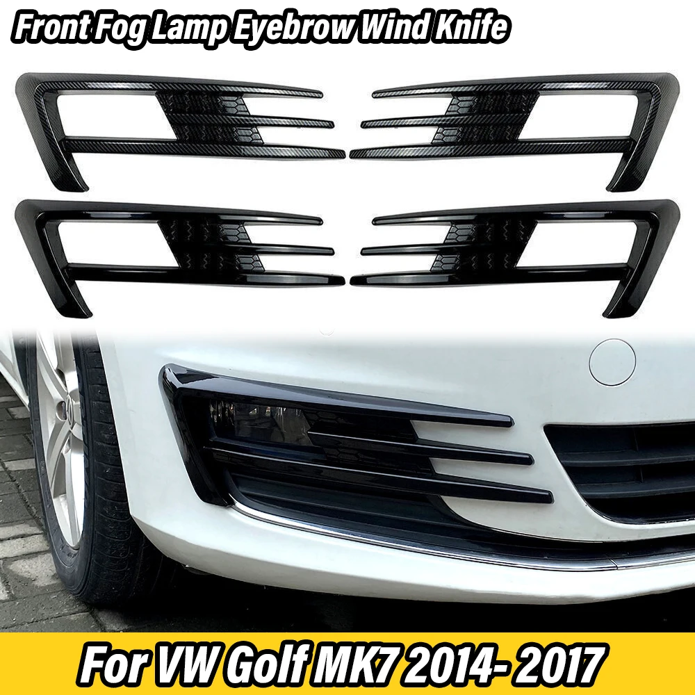 

Front Fog Light Bumper Grille Eyebrow Eyelid Wind Knife Frame Car Accessories For VW Volkswagen Golf 7 MK7 2014 2015 2016 2017