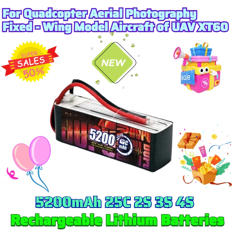 

5200mAh 25C 2S 3S 4S Rechargeable Lithium Batteries for Quadcopter Aerial Photography Fixed - Wing Model Aircraft of UAV XT60