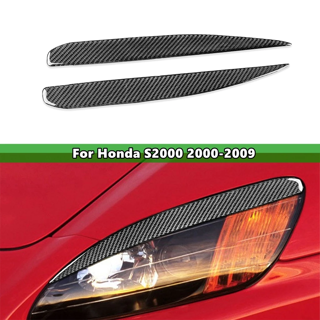 

2 Pcs Carbon Fiber Car Headlights Eyebrow Eyelids Trim Cover For Honda S2000 2000-2009 Car Stickers Eyelids Trim Cover