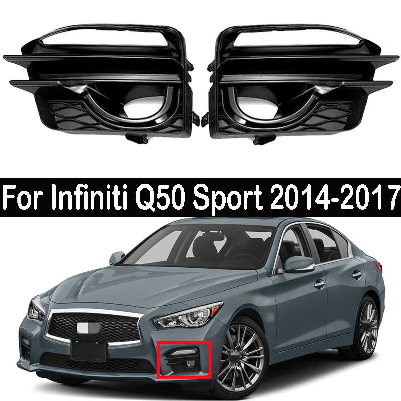 

2pcs For Infiniti Q50 Sport 2014-2017 Car Front Bumper Fog Lights Covers Grill Bezel Air Vent Intake Grill