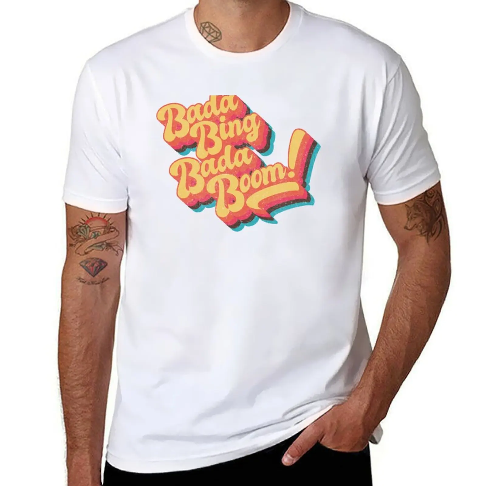 

Bada Bing Bada BOOM T-Shirt t shirt for man t shirt man designer