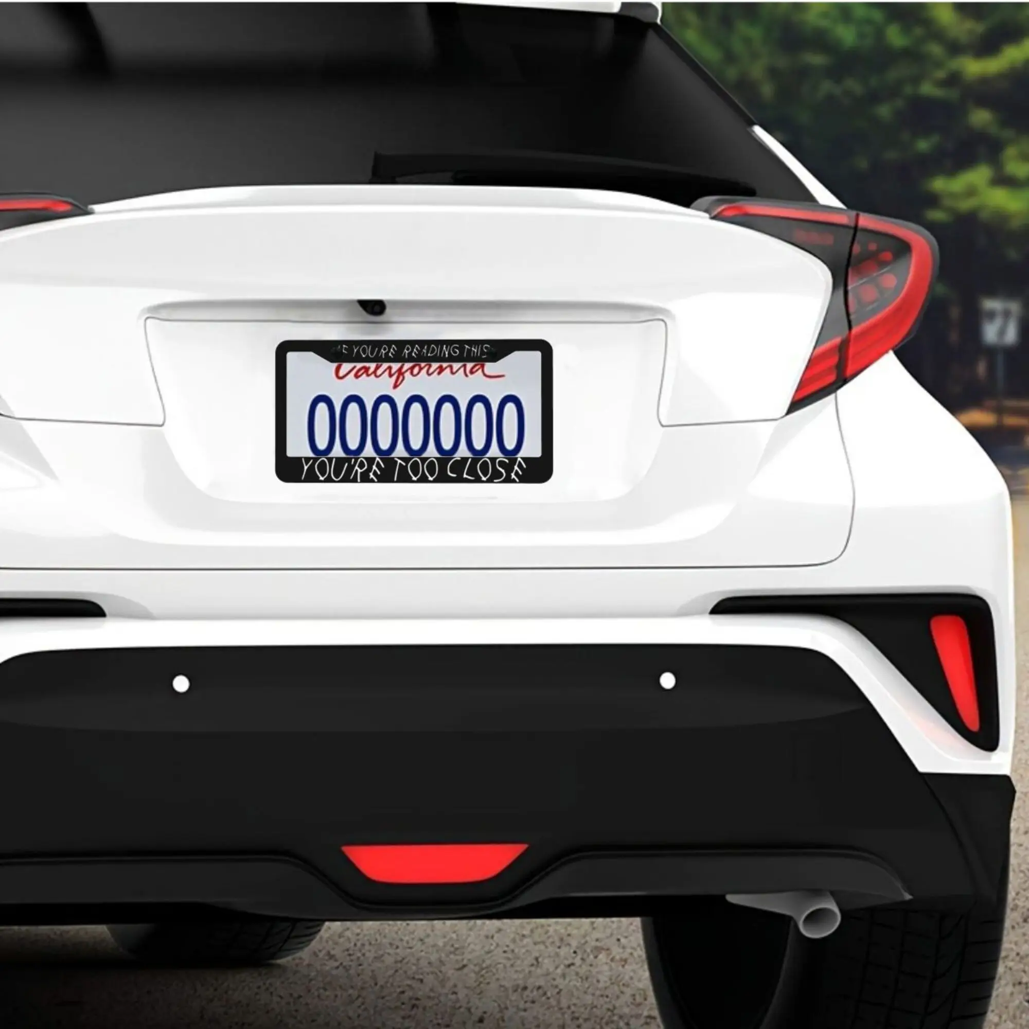 1pc Aluminum License Plate Frame, If You Are Reading This You're Too Close It's Too Late Car License Plate FrameFor Decorative - view 6