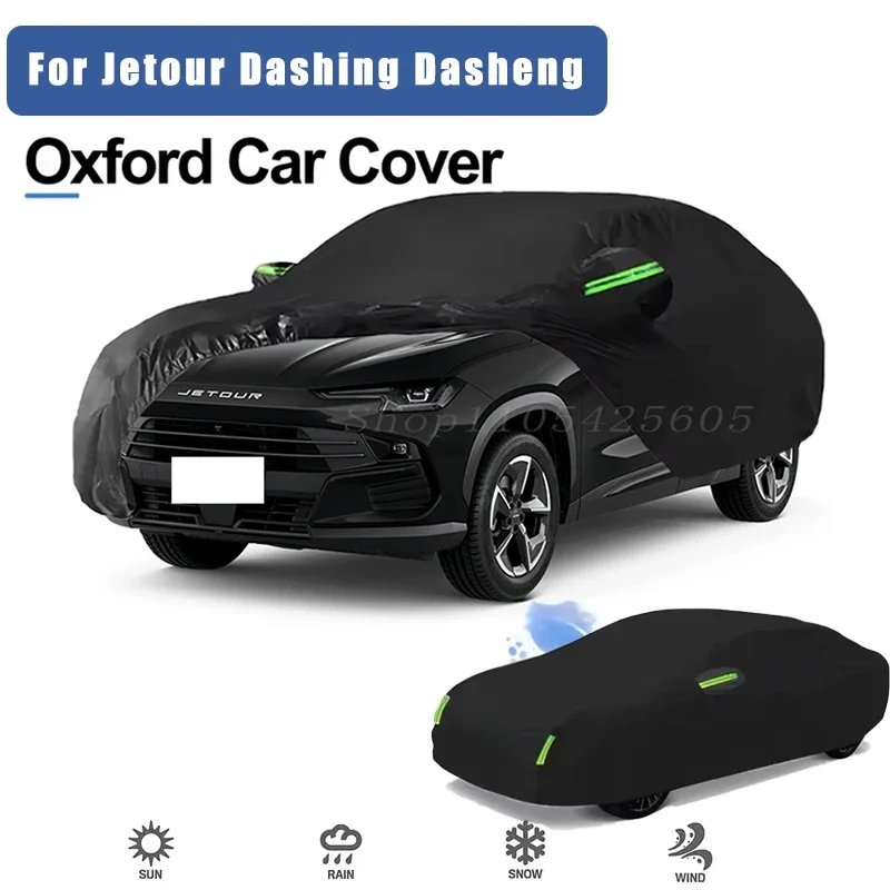 For Jetour Dashing Dasheng Oxford Cloth Full Car Cover Outdoor Waterproof Dustproof Anti UV Sun Snow Protection Exterior