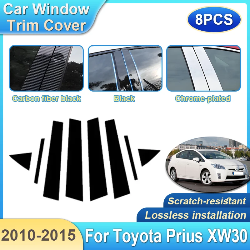 

8PCS Car B C Pillar Sticker For Toyota Prius 30 XW30 2010~2015 2013 2012 Window Trim Cover Column Post Door Decal Accessories