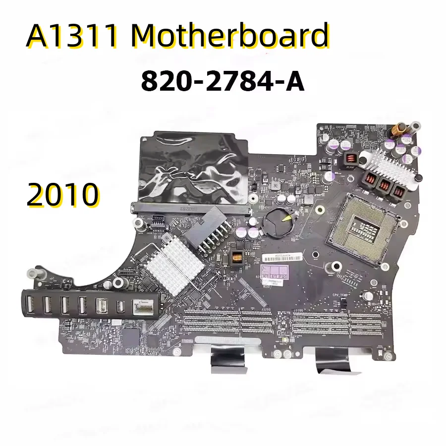 

Original A1311 Motherboard For iMac 21.5 A1311 2009 Logic Board 820-2494-A 2010 820-2784-A 2011 820-2641-A 820-3126-A