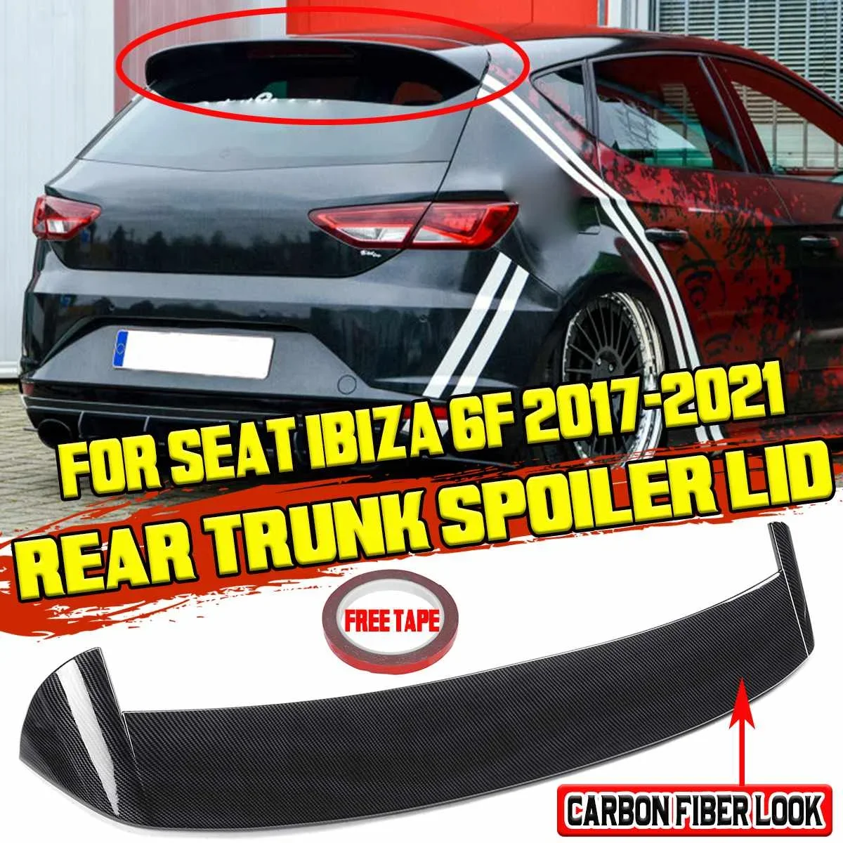 

6F Car Rear Trunk Spoiler Lip Boot Wing Lip High Quality Car Rear Spoiler Wing Trunk Lip For SEAT IBIZA 6F 2017-2021 Body Kit