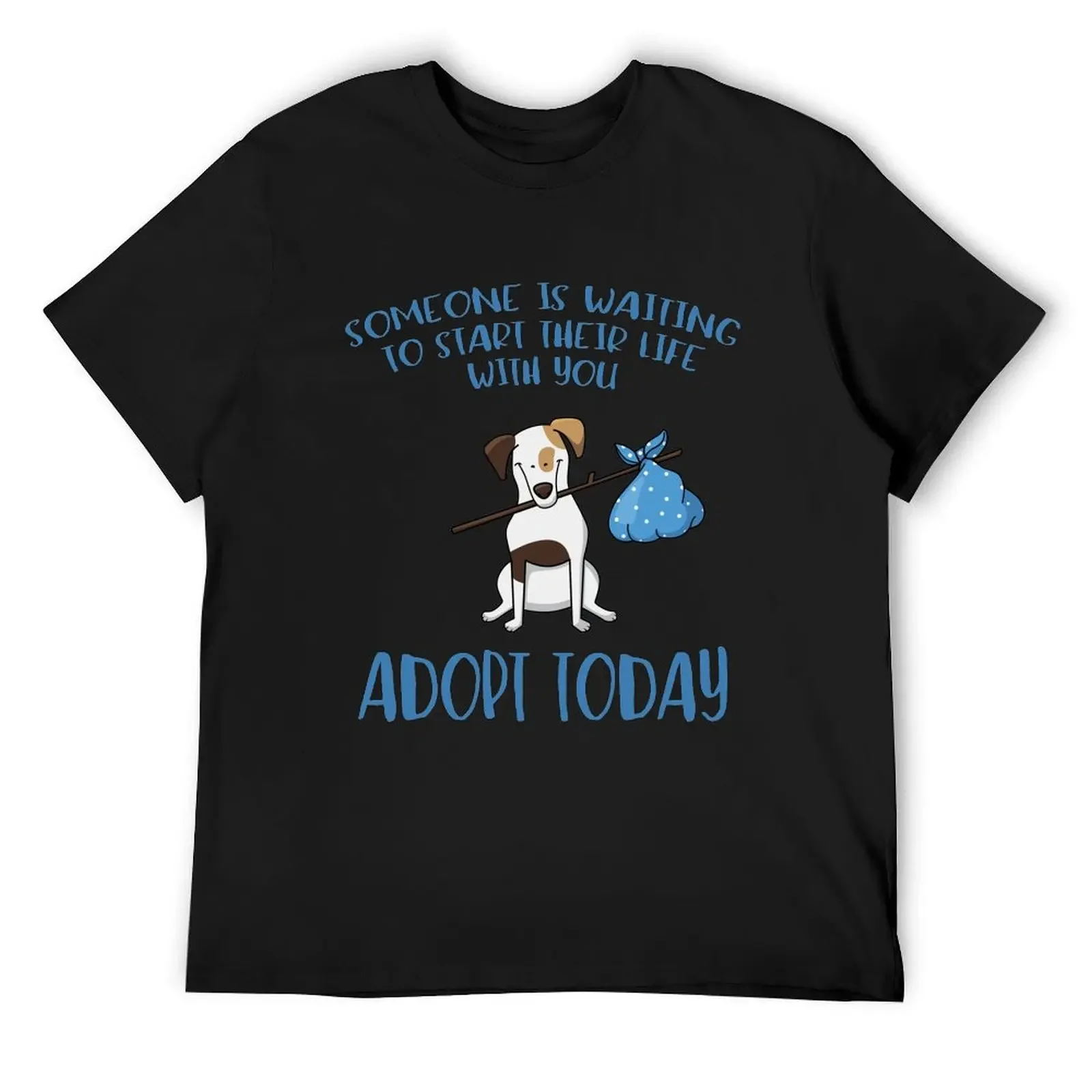 

Someone Is Waiting ... Adopt a Dog Today T-Shirt plus size clothes sports fans man t shirt fruit of the loom mens t shirts