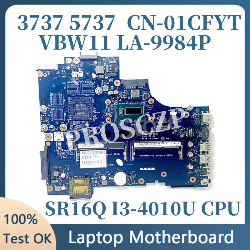 

VBW11 LA-9984P Laptop Motherboard For Dell 17R 5737 3737 Series 1CFYT 01CFYT CN-01CFYT Main board i3-4010U DDR3L