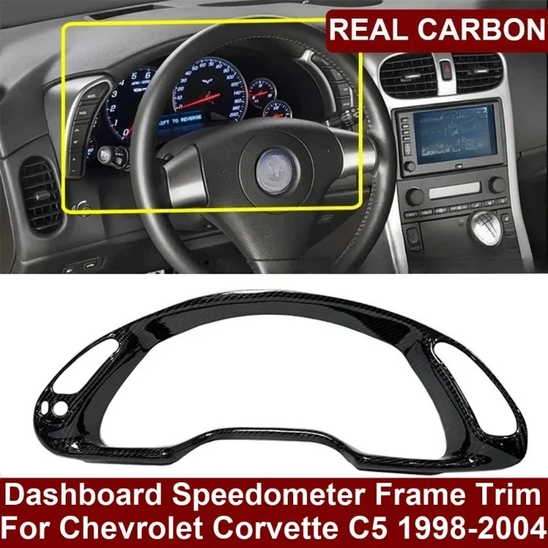 

For Chevrolet Corvette C5 Real Carbon Fiber 1998-2004 Interior Dashboard Instrument Speedometer Frame Cover Trim Modification
