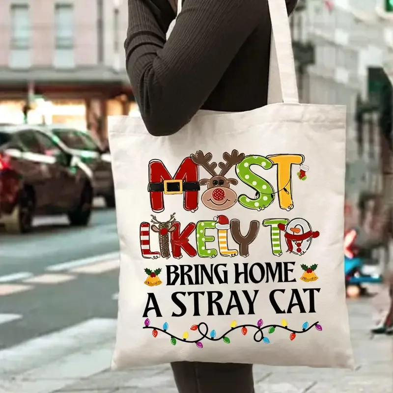 

Christmas Tote Bag Reusable Shopping Bag with Most Likely to Bring Home a Stray Cat Holiday Machine Washable, Christmas Tote Bag