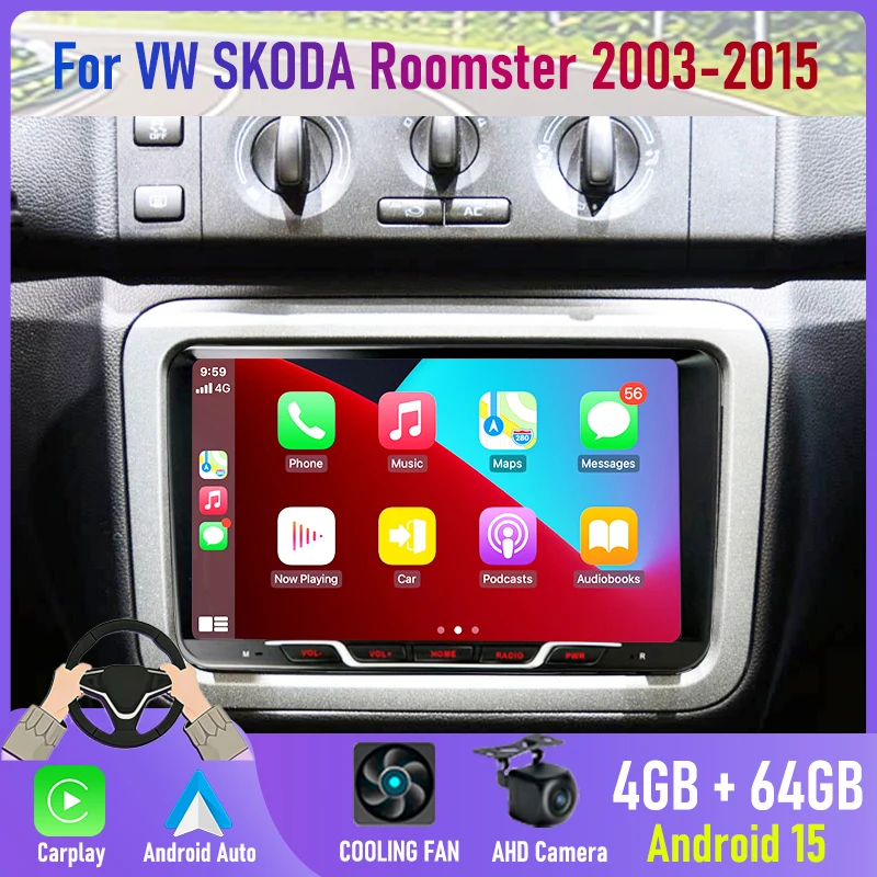 

9'' For SKODA Roomster 2003-2015 Car Radio Carplay BT Car Accessories Google Map GPS Navi Stereo Android 15 Auto FM Head Unit