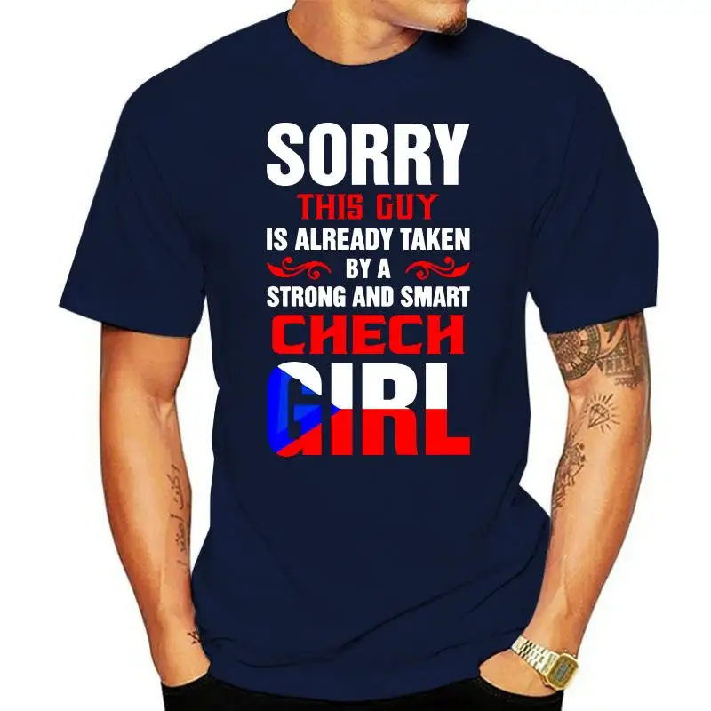 Sorry Taken By Strong Chech Girl T-shirt Printed Outfit Plus Size 2022 Fashion Men Tshirt Male Fun Tops Tee Shirt