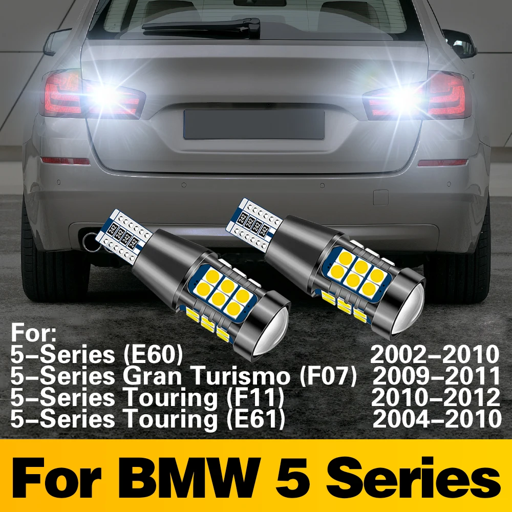 2PCS Canbus LED Reverse Light Super Bright Error Free Backup Lamp Car Accessories For BMW 5 Series E60 E61 F07 F11 2002-2012