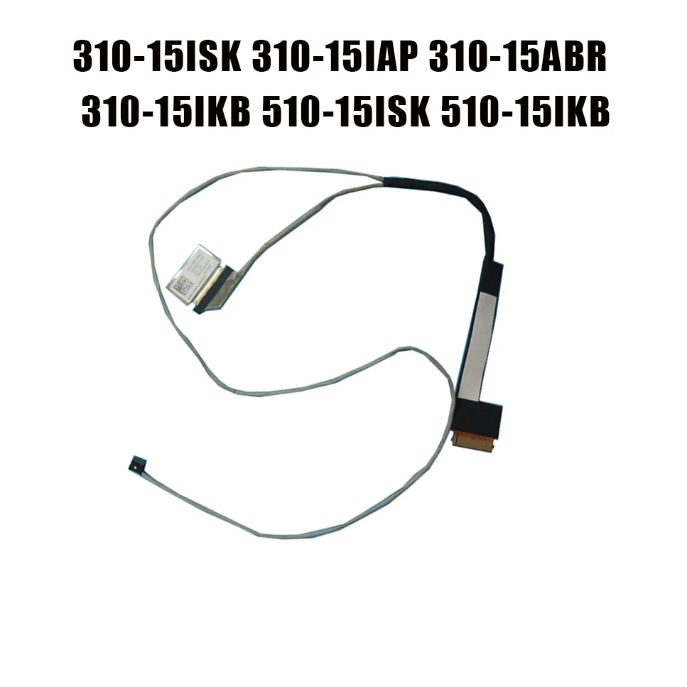 Cable EDP LCD para portátil 5C10L35864 DC02001W100 para Lenovo Ideapad 310-15ISK 310-15IAP 310-15ABR 310-15IKB 510-15ISK 510-15IKB