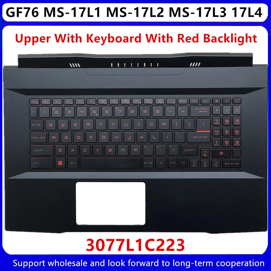 ل MSI GF76 MS-17L1 MS-17L2 MS-17L3 17L4 العلوي غطاء Palmrest C قذيفة/لوحة المفاتيح الخلفية الحمراء