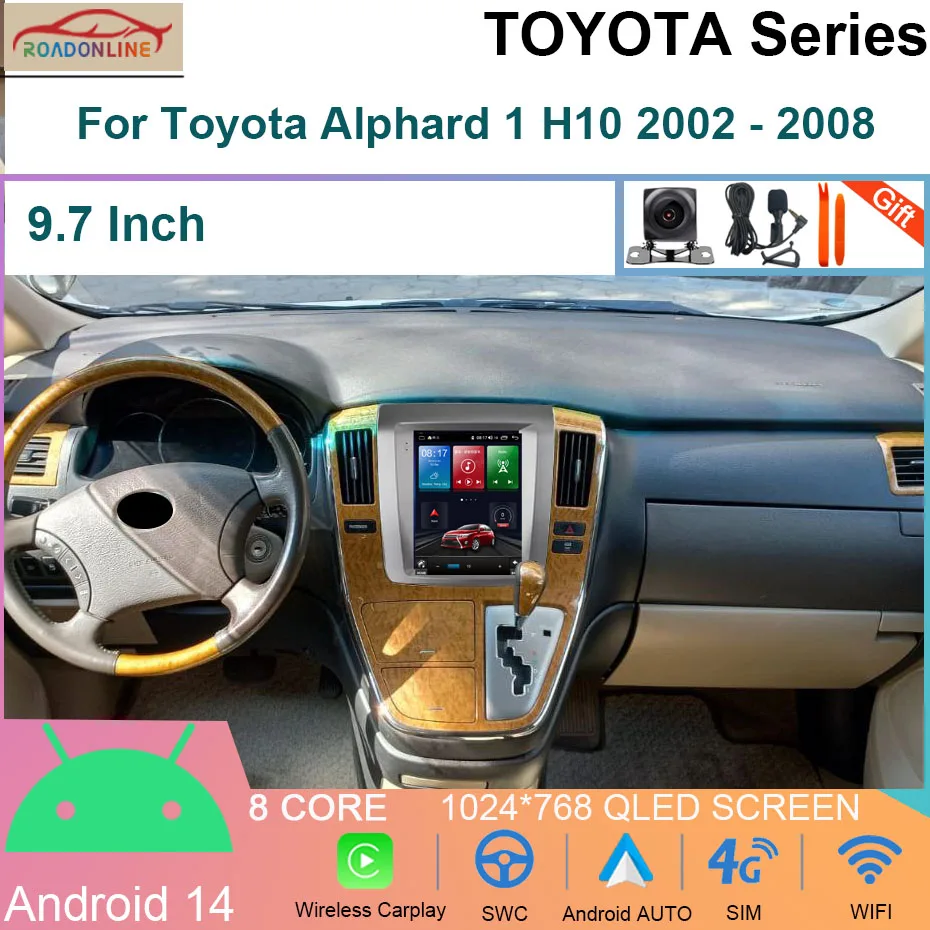 

8+256GB Android 14 Car Radio For Toyota Alphard 1 H10 2002 - 2008 Carplay Multimedia Video Player Navigation WiFi