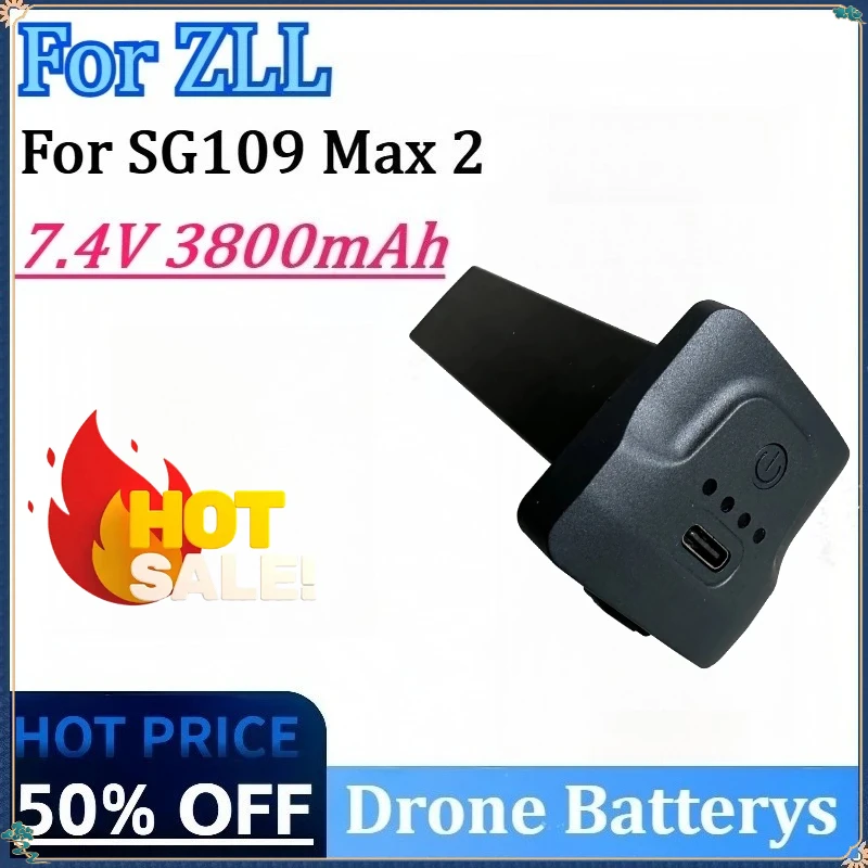 

New 7.4V 3800mAh High Quality Drone Battery for ZLL SG109 Max 2 Replacement Battery Accessory Parts Rechargeable Battery