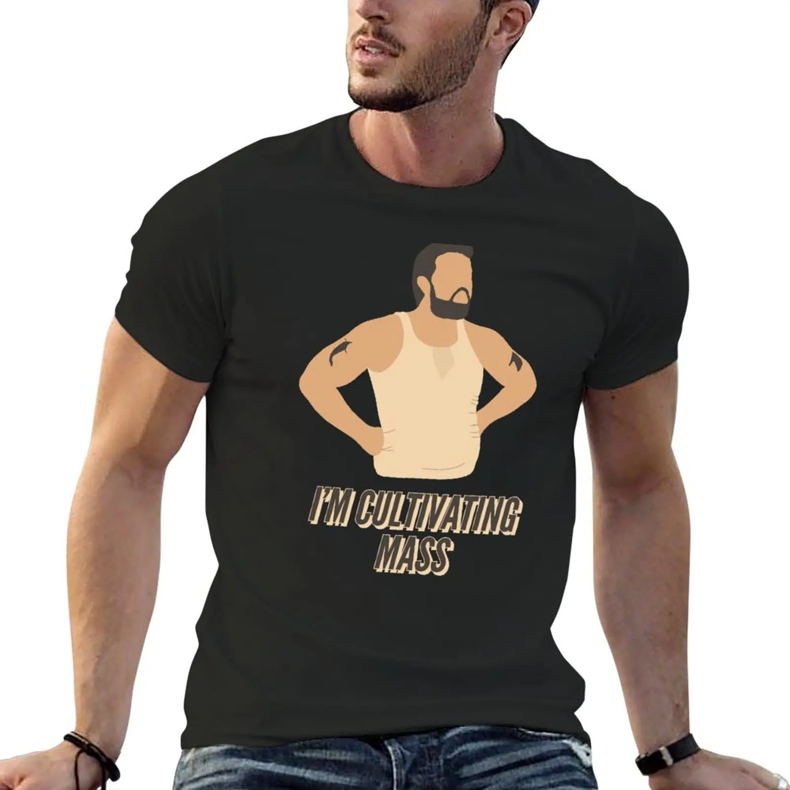 i’m not fat i’m cultivating mass! Tx T-Shirt kawaii clothes graphic t shirts cotton graphic tees mens cotton t shirts