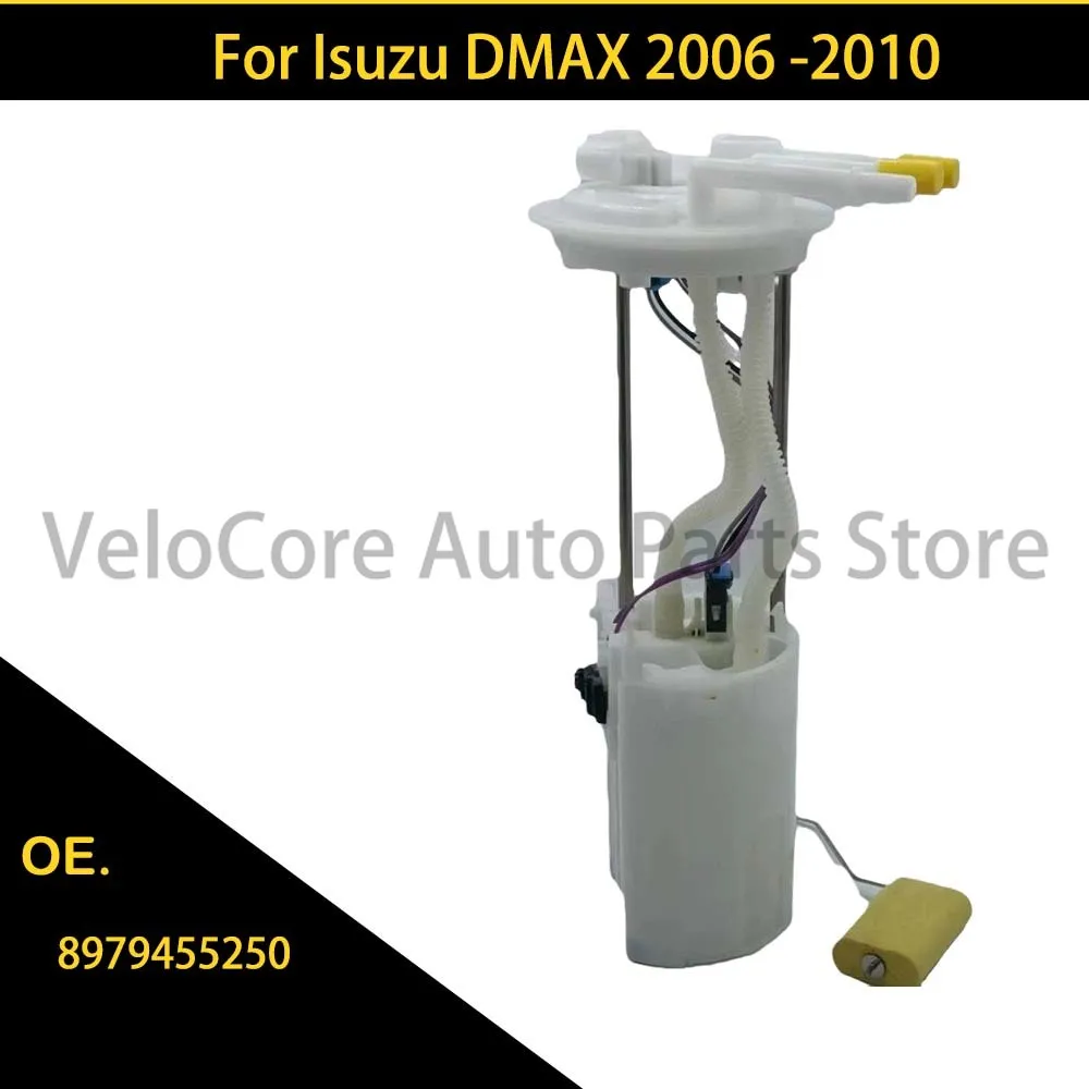

8979455250 For Isuzu DMAX 2006 -2010 Fuel Pump Assembly 8979455250