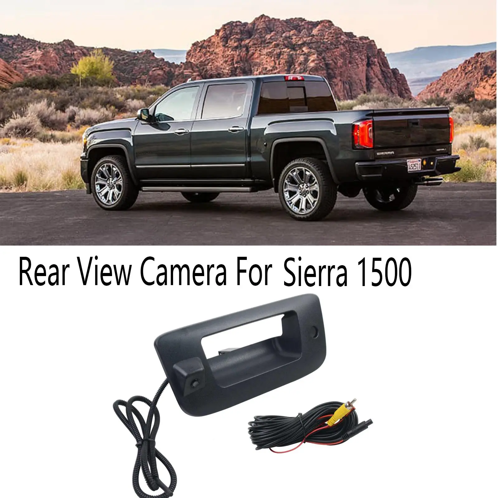 Car Rear View Camera Trunk Handle Switch Camera for Chevrolet GMC Sierra 1500 2500 3500 HD