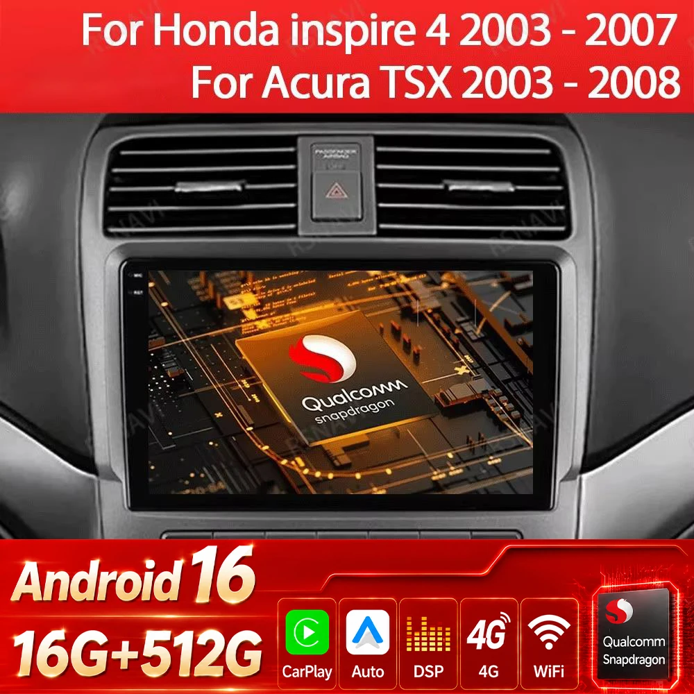 Android 16 Car Radio For Honda inspire 4 2003 - 2007 For Acura TSX 2003 - 2008 Multimedia Video Player NAVI GPS 4G WIFI QLED DSP