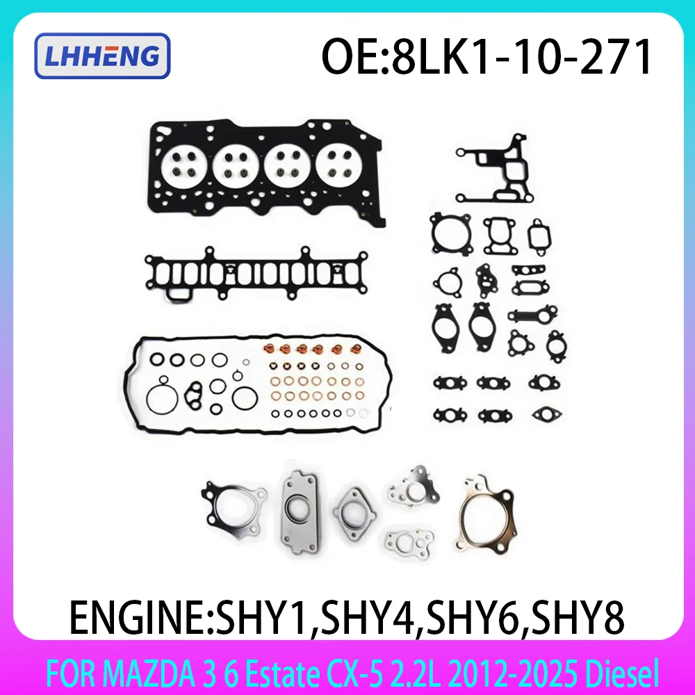 

Mazda 2.2L Diesel Rebuil Kits Full Gasket SET For Mazda 3 Mazda 6 & CX-5 2.2 LTR SHY1 SHY4 SHY6 SHY8 2011-2025 Diesel 50366400