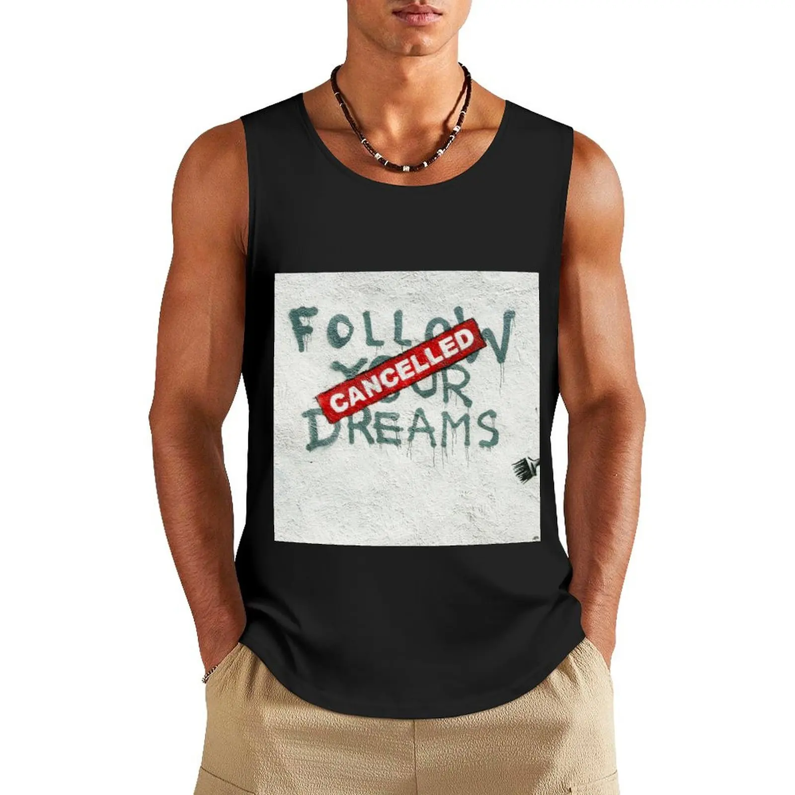 

Banksy Follow Your Dreams Cancelled Tank Top Bodybuilding clothing man sports clothes for men