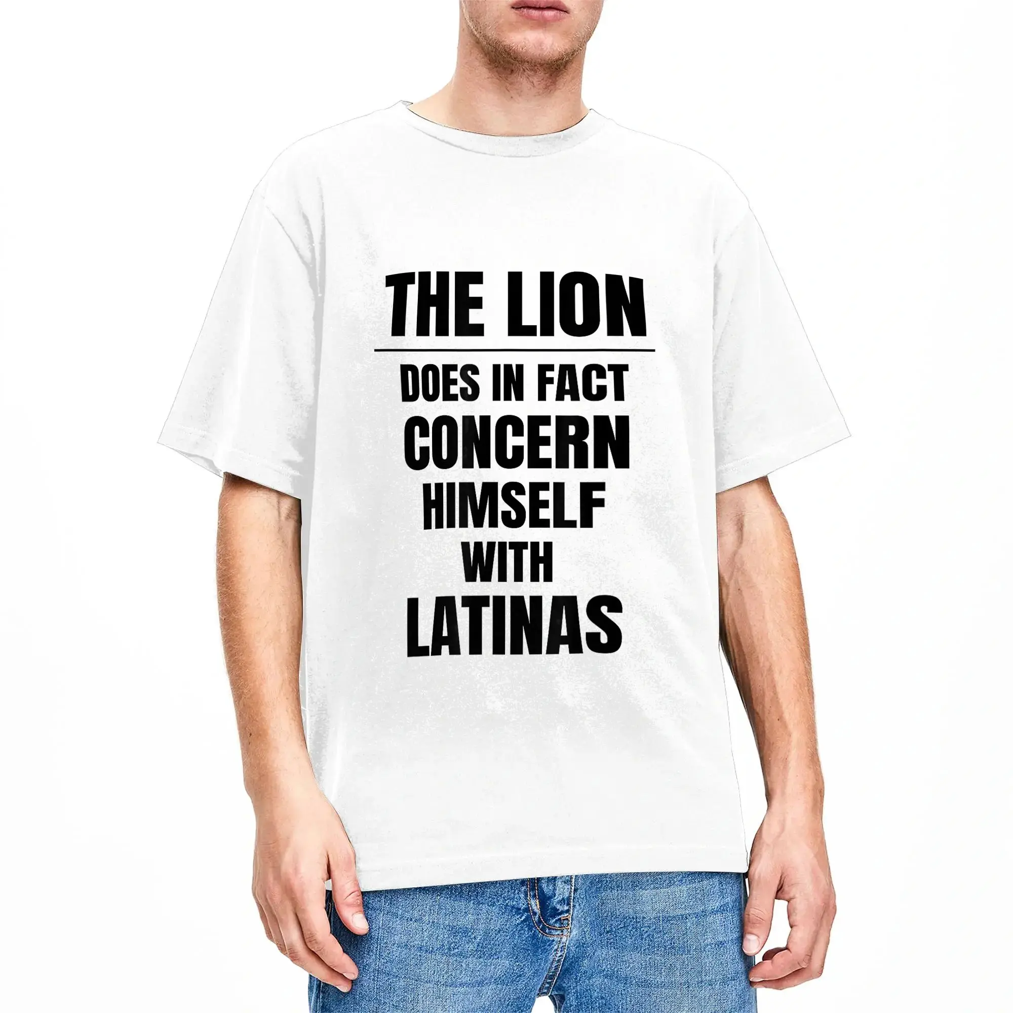 The Lion Does in Fact Concern Himself with Latinas Funny T-Shirt Summer  Trending T-Shirts Cotton Comfortable Plus Size 5XL Tees