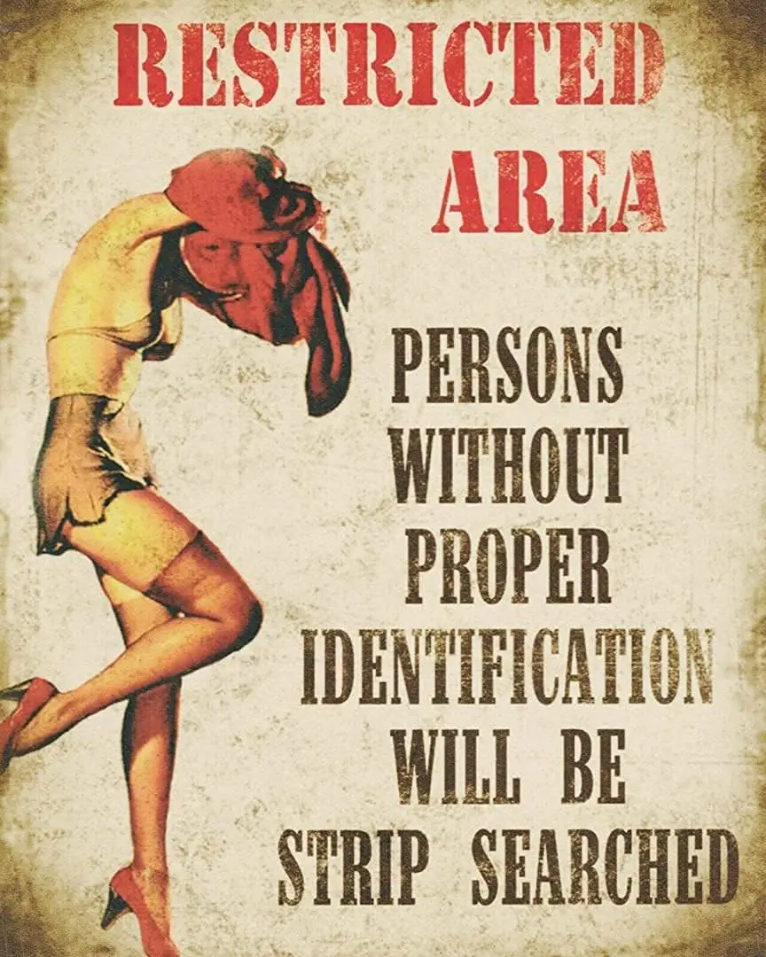 Retro Metal tin Sign Funny Restricted Area No Identification Strip Searched bar Cafeative Sign for Home Cave Garage bar sign
