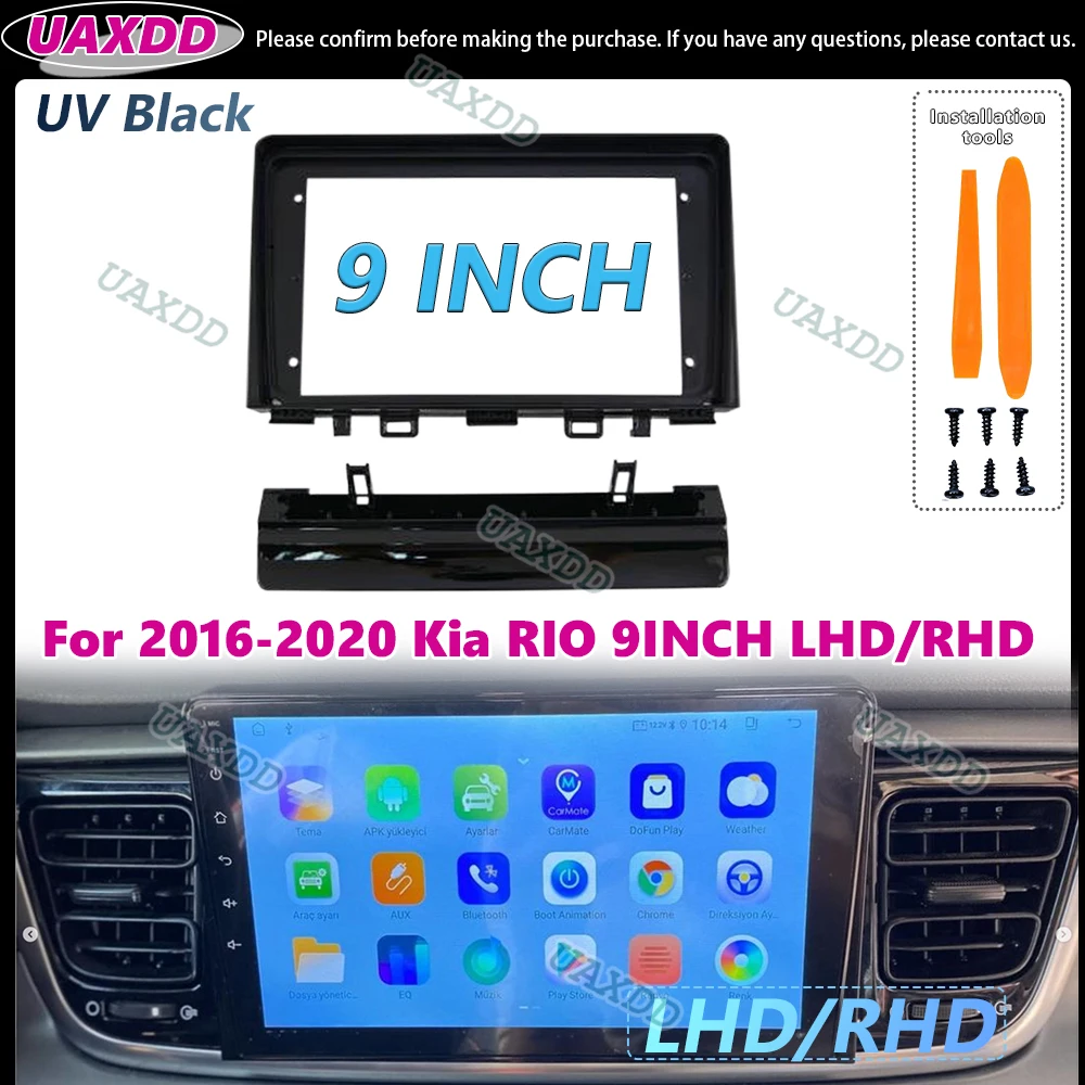 UAXDD FRAME for 2016-2020 Kia Rio 9INCH 2 DIN Car Interior Stereo Radio Cable Video Harness Android Fascia Adapter Kit Panel MP5