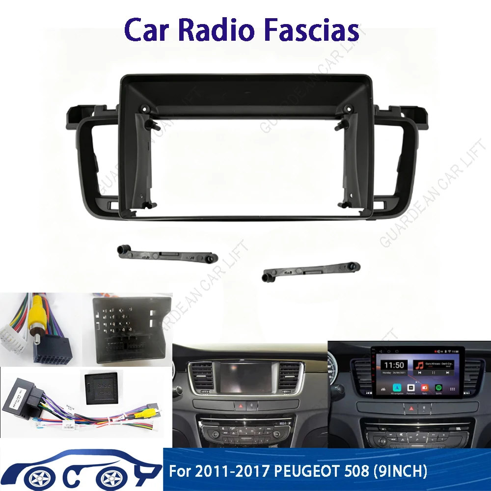 9Inch Car Radio Fascia Frame For 2011-2017 Peugeot 508  Android Stereo Dashboard Mount Kit With Cable Canbus Decoding
