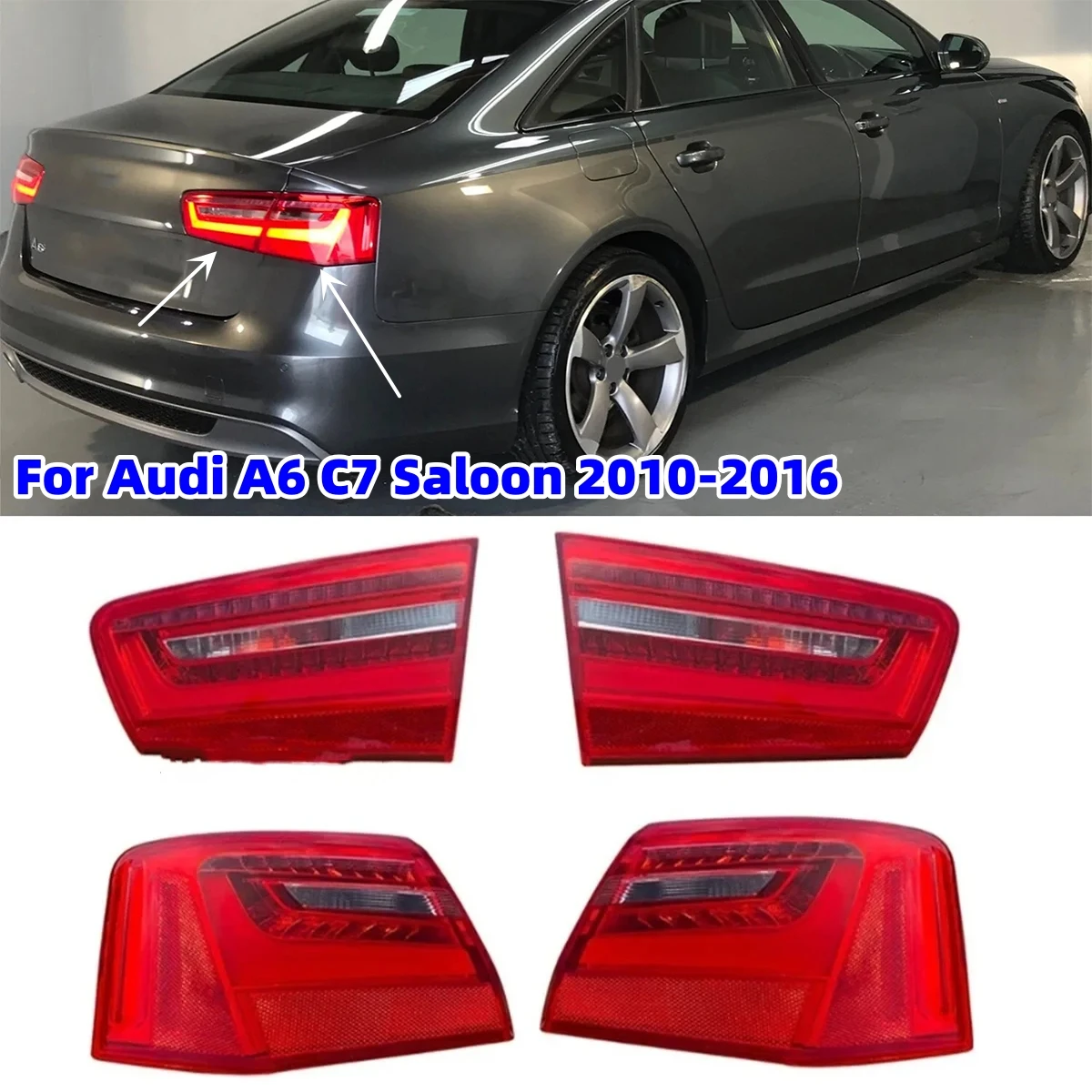 Led Car Rear Tail Light Brake Lamp Reverse Warning Signal For AUDI A6 C7 Saloon 2010 To 2016 4GD945093 4GD945094