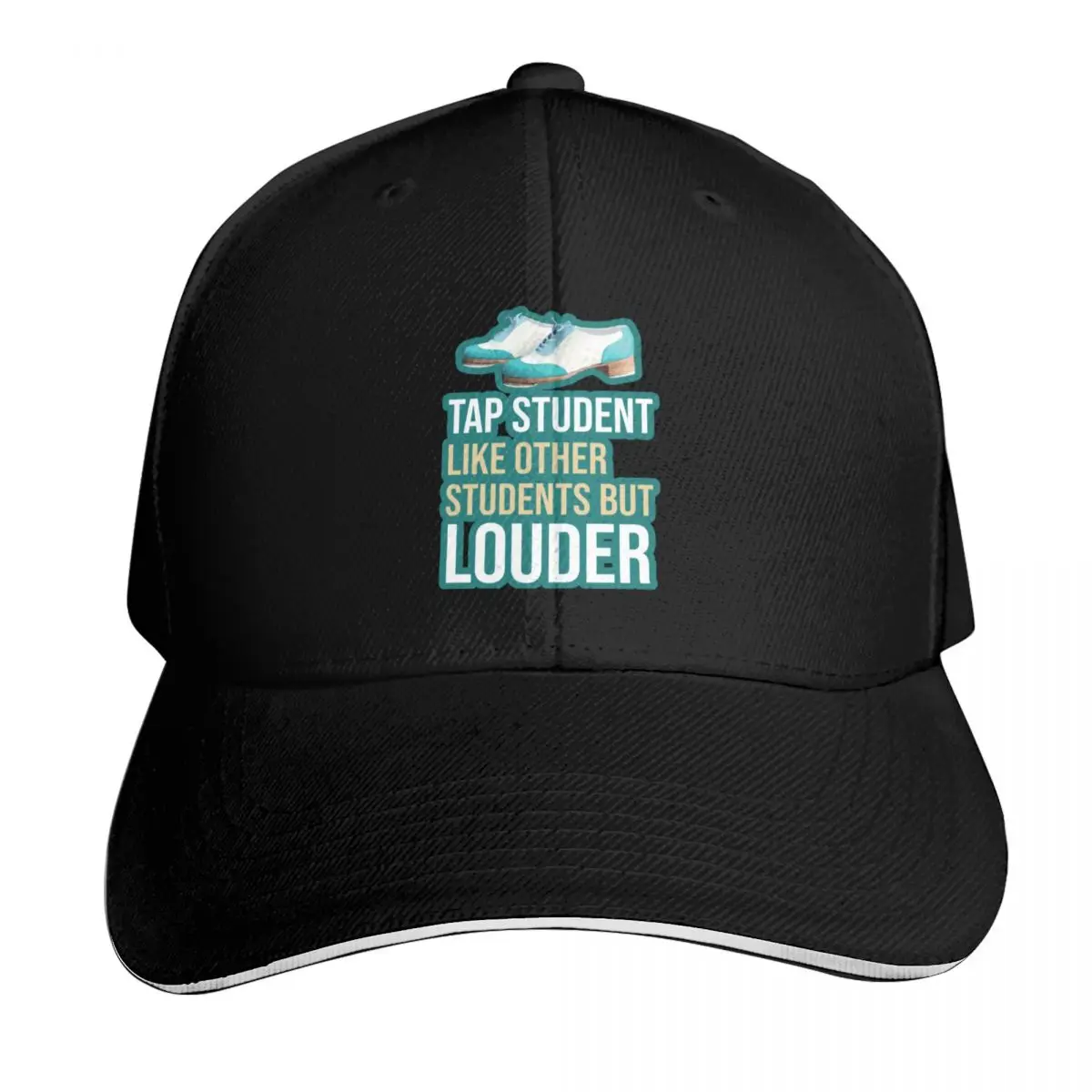 Funny Tap dancing gift - tap student like other teachers but louder tap dance related gifts, tap dance student Baseball Cap