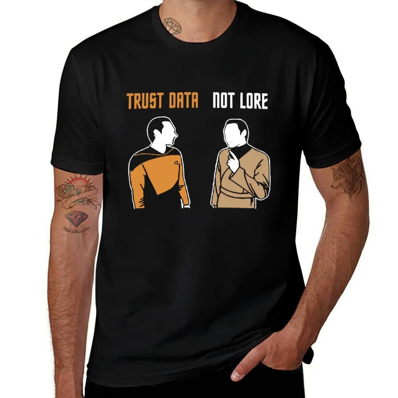 

Trust Data Not Lore T-Shirt man t shirt luxury man t shirt summer funny t shirts man T-shirt