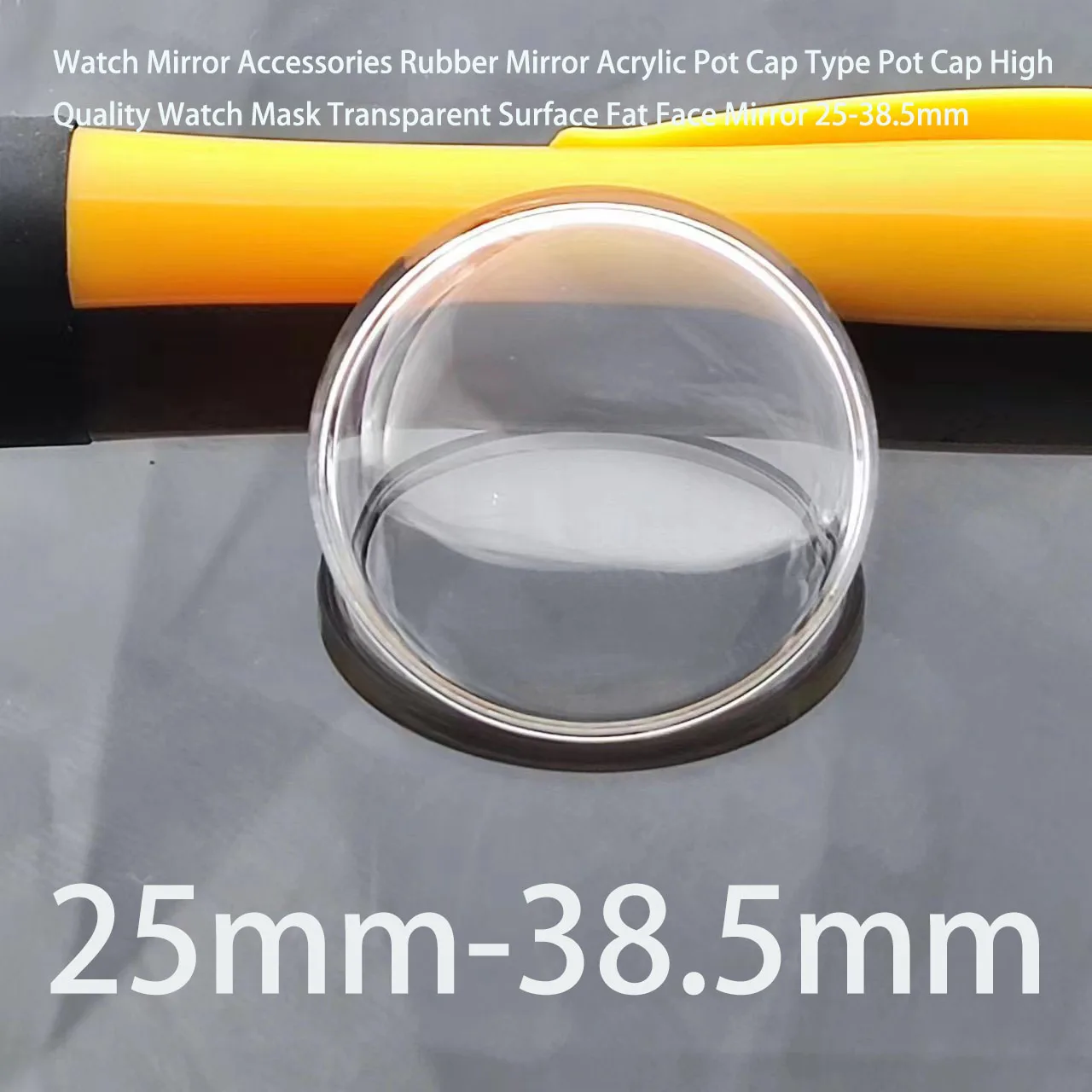 Watch Mirror Accessories Rubber Mirror Acrylic Pot Cap Type Pot Cap High Quality Watch Mask Transparent Surface Fat Face Mirror