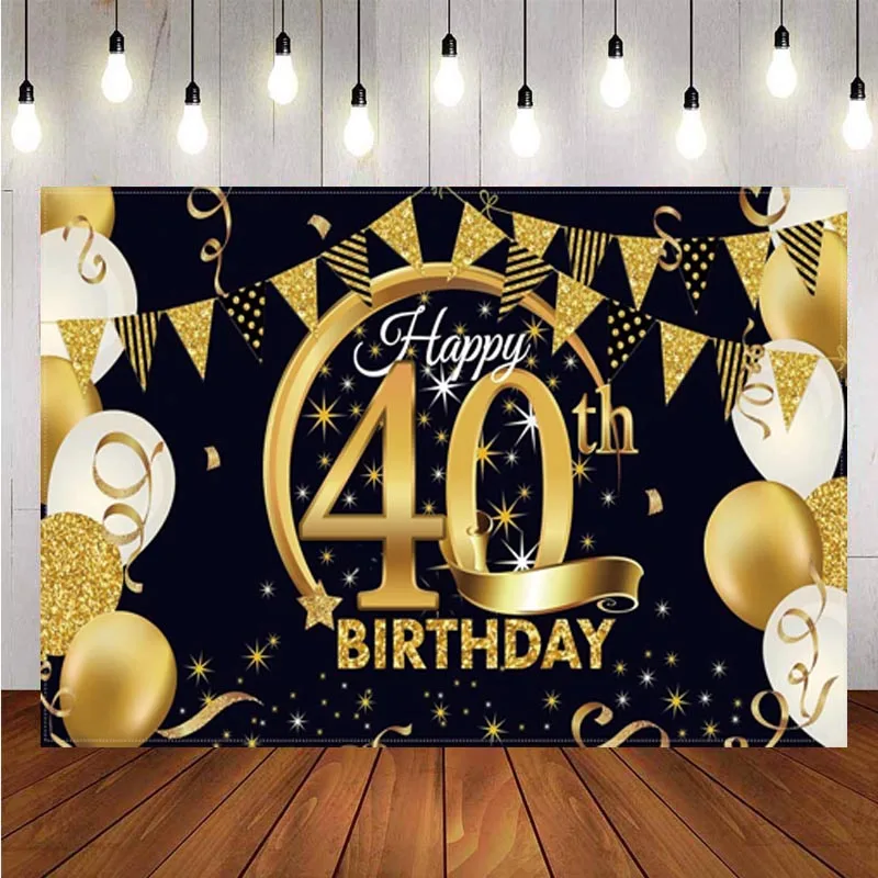 

Happy 40th Birthday Backdrop Black Gold Sign Poster For Men Women 40 Anniversary Party Photo Background Cake Table Banner Decor