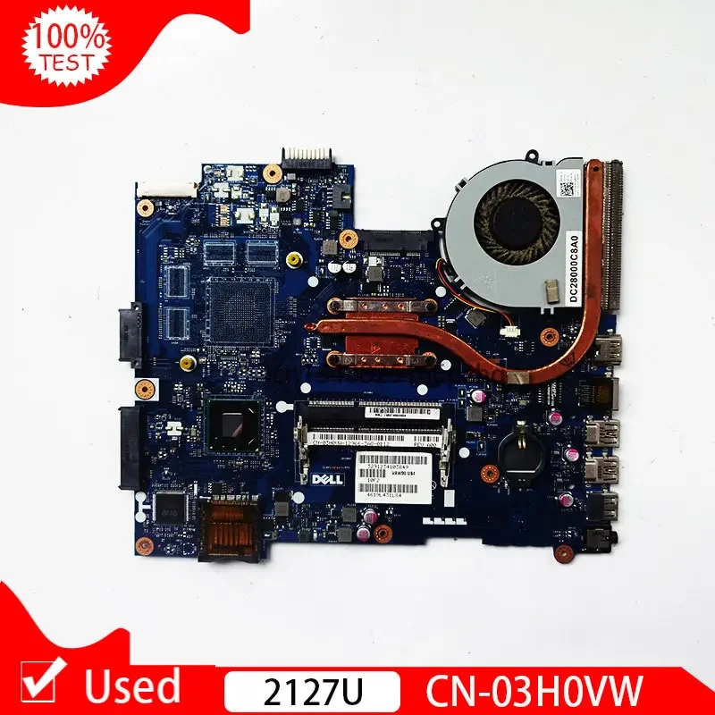 Used For Dell Inspiron 15R 3521 5521 Laptop Motherboard 3H0VW 03H0VW CN-03H0VW VAW00 LA-9104P 2127U Main Board